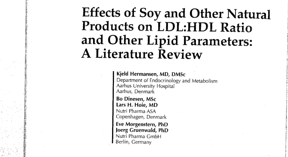 Study first page: Effects of soy and other natural products on LDL:HDL ratio and other lipid parameters, a literature review